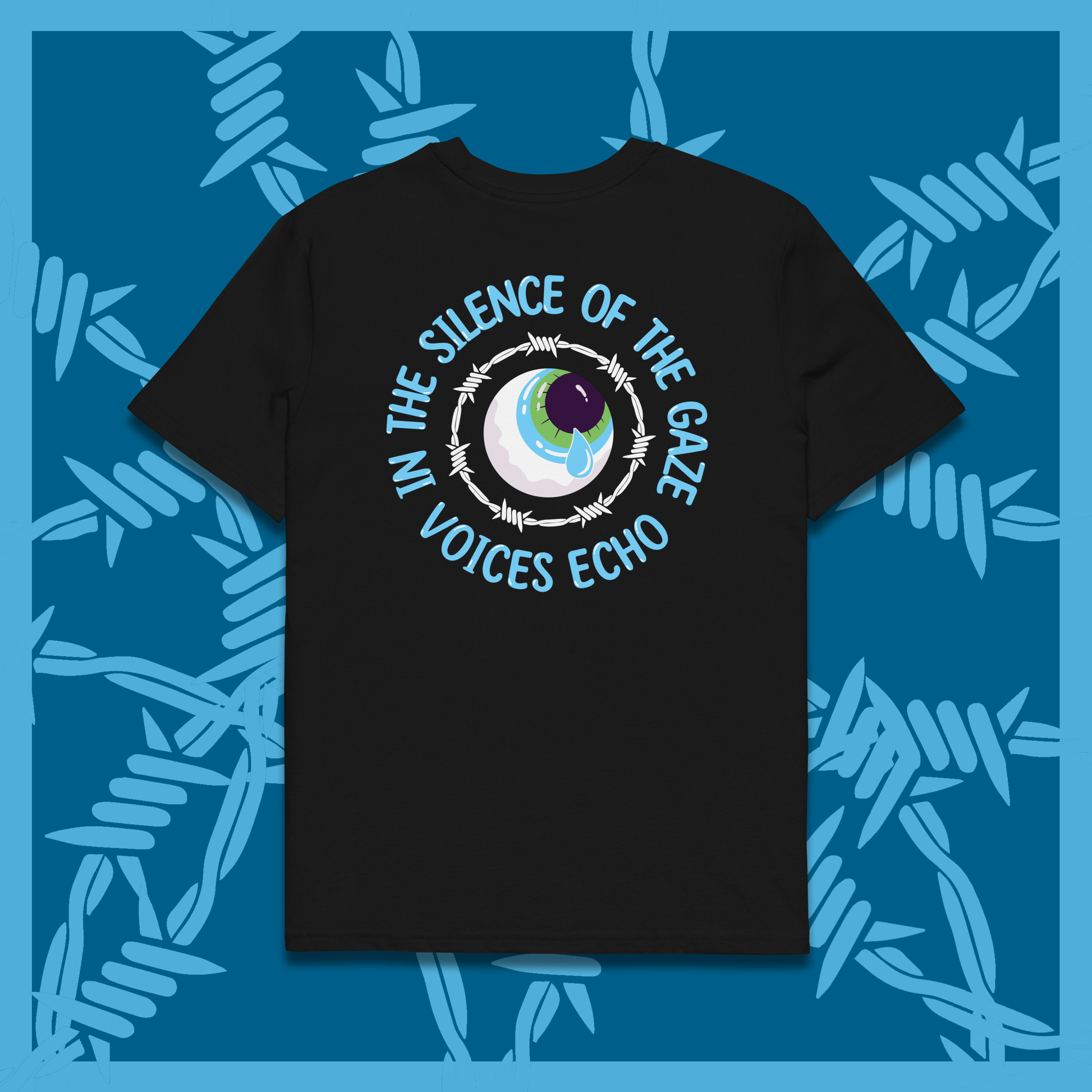 LOUD GAZE Black T-Shirt with a depiction of an Eye surrounded by barbed wire